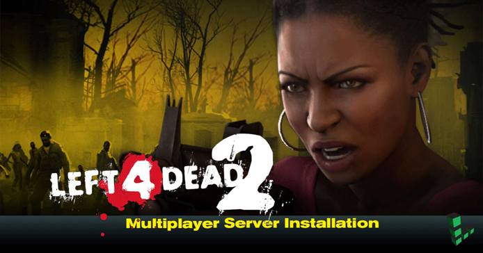 Left 4 Dead 2 Left 4 Dead 2